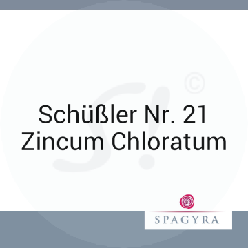 Schüßler Nr. 21 Zincum Chloratum Spagyra 20 ml D 6 Globuli